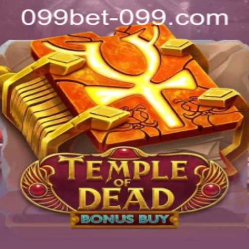 Exploring Excitement: TempleofDeadBonusBuy and Navigating 099bet PH Login